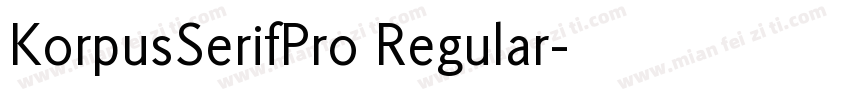 KorpusSerifPro Regular字体转换